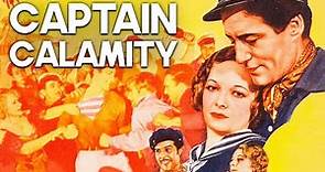 Captain Calamity | Adventure Movie | George Houston | Classic Romantic Film