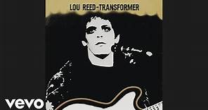 Lou Reed - Vicious (Official Audio)