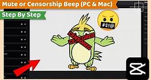 Mute or Censor part of a Video with Beep sound | CapCut PC Tutorial