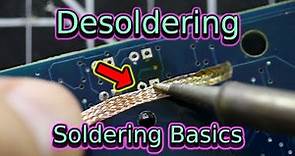 Desoldering | Soldering Basics | Soldering for Beginners
