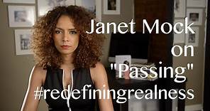 Janet Mock on 'Passing' & Redefining Realness