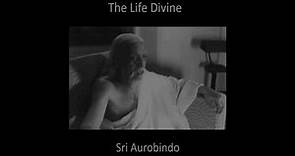 THE LIFE DIVINE BY SRI AUROBINDO BOOK 01 CHAPTER 01