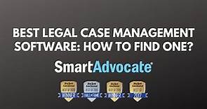 Best legal case management software: How to find one?