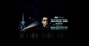 Jean-Michel Jarre - STARMUS - BRIDGE FROM THE FUTURE - LIVE FROM BRATISLAVA
