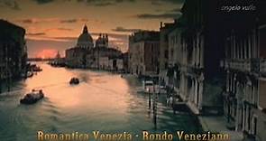 Rondo Veneziano Romantica Venezia