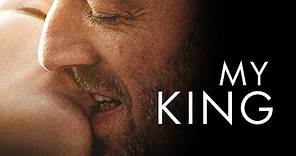 My King (Mon Roi) (2015) | Trailer | Vincent Cassel | Emmanuelle Bercot | Louis Garrel