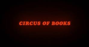 Circus of Books "Official Trailer"