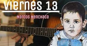 Cómo tocar Viernes 13 - Marcos Menchaca (Tutorial guitarra) |Guitarra sin límites