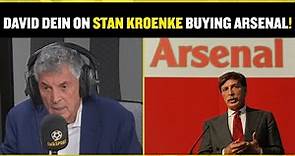 Former Arsenal Chief David Dein reveals how Stan Kroenke bought Arsenal
