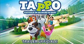 Tappo - cucciolo in un mare di guai. Trailer italiano ufficiale [HD]