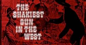 THE SHAKIEST GUN IN THE WEST opening titles (#234)