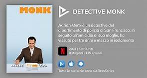 Dove guardare la serie TV Detective Monk in streaming online?
