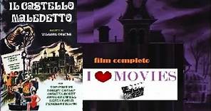 IL CASTELLO MALEDETTO ( di William Castle ) film completo 1963 GIALLO