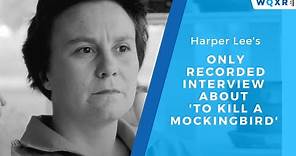 Harper Lee's Only Recorded Interview About 'To Kill A Mockingbird' [AUDIO]