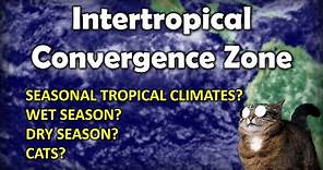 Intertropical Convergence Zone (ITCZ) - What, Why, How, When?