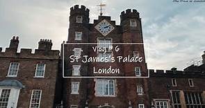 【London】Fun History of St. James's Palace | London Hidden Gem