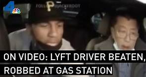 Caught On Camera: 67-Year-Old Lyft Driver Is Beaten and Robbed at Gas Station | NBCLA