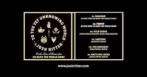 Josh Ritter - "Tokyo!" (from EP 'To the Yet Unknowing World')