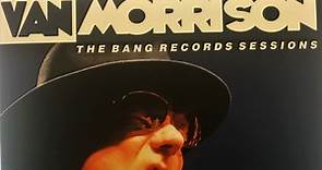Van Morrison - The Bang Records Sessions  Midnight Special