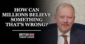 Jerome Booth: How Can Many Millions of People Believe Something That is Completely Wrong?