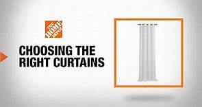 Choosing The Right Curtains | The Home Depot