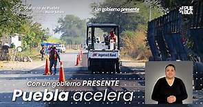 Efekto10 - #PueblaAcelera con el plan carretero regional a...