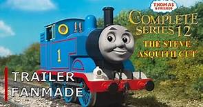 Thomas and Friends: Series 12 The Steve Asquith Cut Trailer Fanmade