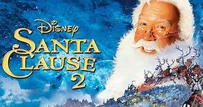 The Santa Clause 2 (2002) | trailer