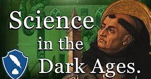 Science in the Dark Ages | Medieval Science History part 1.