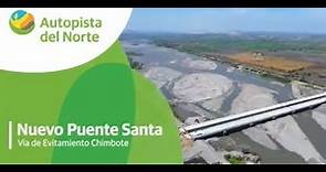 Evitamiento Chimbote: conoce la infraestructura del nuevo puente Santa