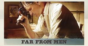 Far From Men - Official Trailer