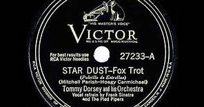 1941 HITS ARCHIVE: Star Dust - Tommy Dorsey (Frank Sinatra & The Pied Pipers, vocal)