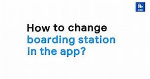 Changing Your Train Boarding Station | ixigo Trains