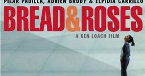 Bread And Roses - Trailer