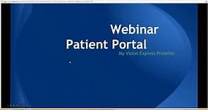 My Vision Express®: Patient Portal Training