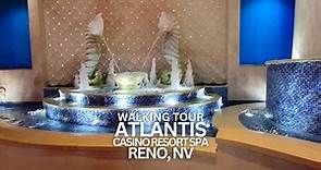 Exploring Atlantis Casino Resort in Downtown Reno, Nevada USA Walking Tour #atlantis #atlantisreno