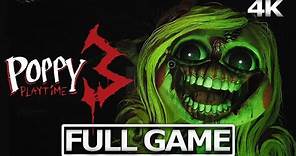 POPPY PLAYTIME CHAPTER 3 Full Gameplay Walkthrough / No Commentary 【FULL GAME】4K 60FPS UHD