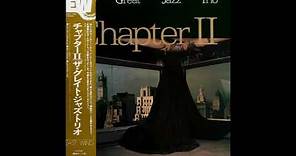 The Great Jazz Trio – Chapter II