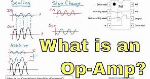 01 - What is an Operational Amplifier? (Op-Amp Circuits)