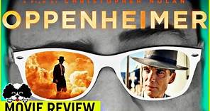 The Dark Side of Genius - Oppenheimer Movie Review