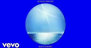 Sunday Service Choir - Father Stretch (Audio)