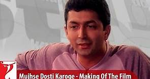 Making Of The Film - Mujhse Dosti Karoge | Part 4 | Hrithik Roshan | Kareena Kapoor | Rani Mukerji