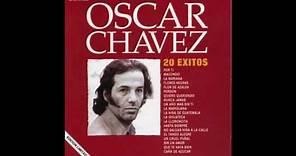 Nunca Jamás / 20 Éxitos / Oscar Chávez