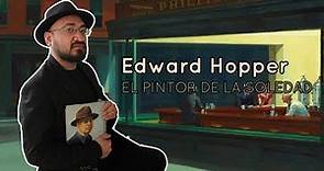 Edward Hopper - Un pintor de la soledad.