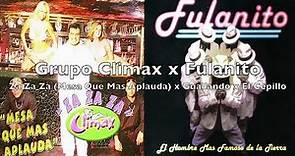 Grupo Climax & Fulanito - Za Za Za (Mesa Que Mas Aplauda) x Guallando x El Cepillo