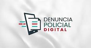 Denuncia Policial Digital