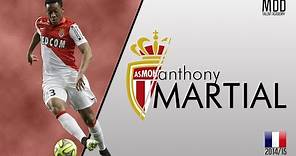Anthony Martial | Monaco | Goals, Skills, Assists | 2014/15 - HD