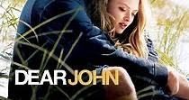 Dear John streaming: where to watch movie online?