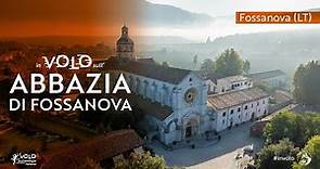 Abbazia di Fossanova | In volo sull'archeologia e sulla bellezza italiana | 2ª stagione