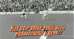 Shamrock Rovers v Drumcondra, FAI Cup 1964 (Liam Tuohy goal)